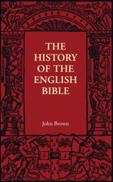 History of the English Bible
