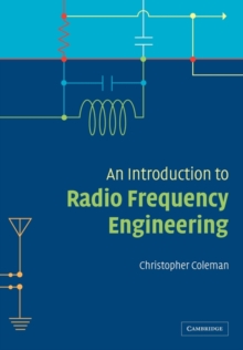 Introduction to Radio Frequency Engineering