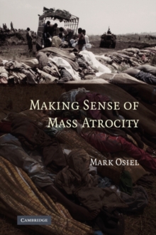 Making Sense of Mass Atrocity