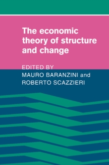 Economic Theory of Structure and Change
