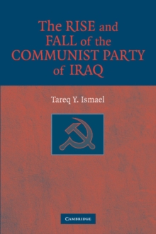 Rise and Fall of the Communist Party of Iraq