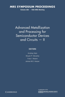 Image for Advanced Metallization and Processing for Semiconductor Devices and Circuits - III: Volume 260