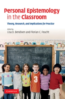 Personal Epistemology in the Classroom