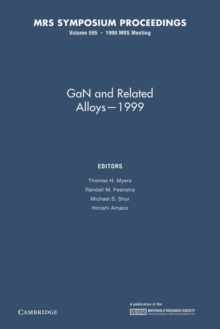 Image for GaN and Related Alloys - 1999: Volume 595
