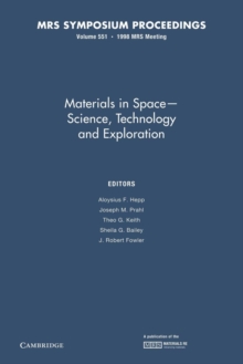 Image for Materials in Space - Science, Technology and Exploration: Volume 551