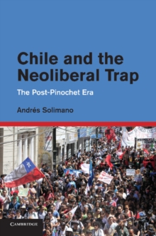 Chile and the Neoliberal Trap