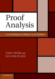 Image for Proof Analysis : A Contribution to Hilbert's Last Problem