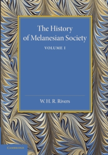 History of Melanesian Society: Volume 1