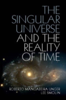 Singular Universe and the Reality of Time