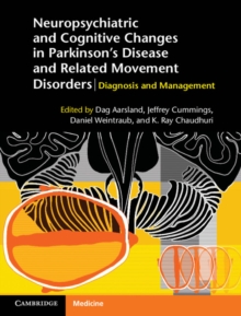 Image for Neuropsychiatric and Cognitive Changes in Parkinson's Disease and Related Movement Disorders: Diagnosis and Management