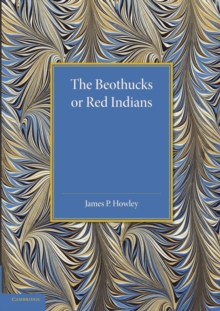 Image for The Beothucks or Red Indians
