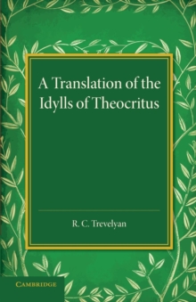Image for A translation of the Idylls of Theocritus