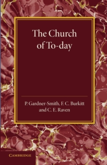 Christian Religion: Volume 3, The Church of To-Day