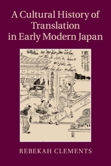 Cultural History of Translation in Early Modern Japan