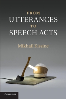 From Utterances to Speech Acts