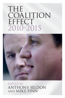 Image for The coalition effect, 2010-2015