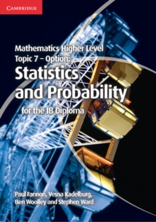 Image for Mathematics higher level topic 7 - option: statistics and probability for the IB diploma