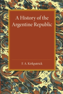 History of the Argentine Republic