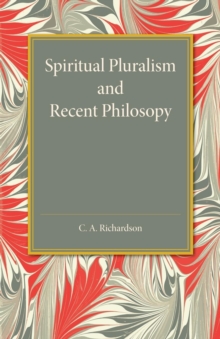Spiritual Pluralism and Recent Philosophy