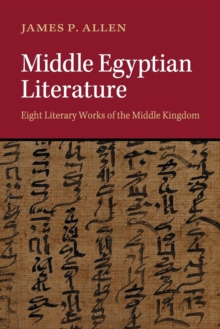 Middle Egyptian Literature: Eight Literary Works of the Middle Kingdom