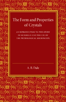 Form and Properties of Crystals