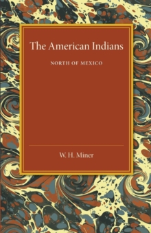 Image for The American Indians  : north of Mexico
