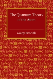 Quantum Theory of the Atom