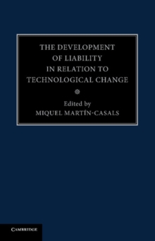 Development of Liability in Relation to Technological Change