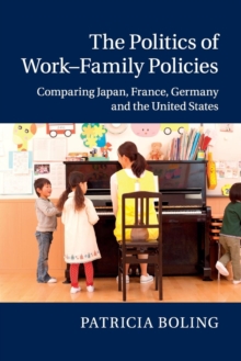 Politics of Work-Family Policies