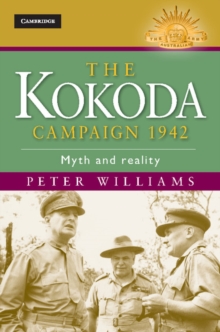 Image for Kokoda Campaign 1942: Myth and Reality