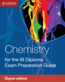 Image for Chemistry for the IB Diploma Exam Preparation Guide Digital Edition