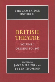 Cambridge History of British Theatre 3 Volume Paperback Set