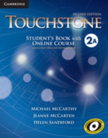 Image for TouchstoneLevel 2,: Student's book with online course A (includes online workbook)