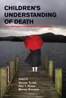 Image for Children's understanding of death  : from biological to religious conceptions