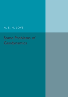 Some Problems of Geodynamics