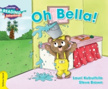 Image for Cambridge Reading Adventures Oh Bella! Yellow Band