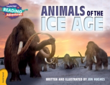 Image for Cambridge Reading Adventures Animals of the Ice Age Gold Band