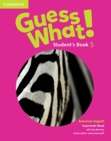 Image for Guess what!Student's book 5: American English