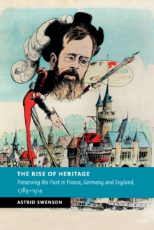 Image for The Rise of Heritage