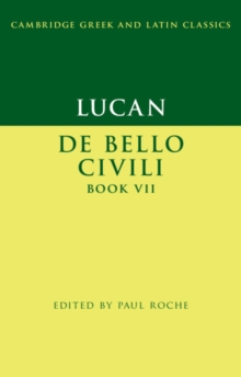 Image for Lucan: De Bello Ciuili Book VII
