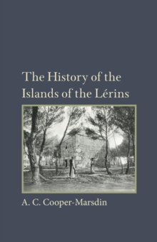 History of the Islands of the Lerins