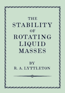 Stability of Rotating Liquid Masses