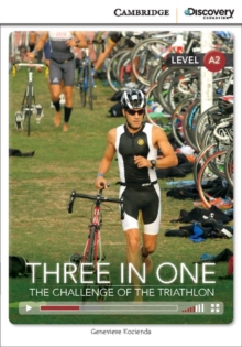 Image for Three in one  : the challenge of the triathlon