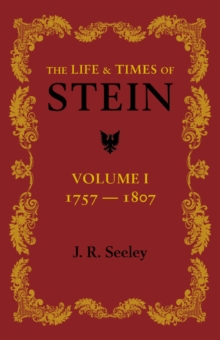 Life and Times of Stein: Volume 1