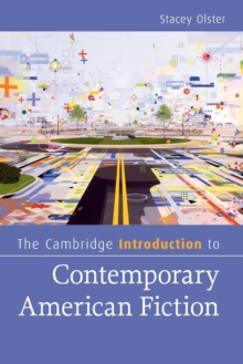 Cambridge Introduction to Contemporary American Fiction