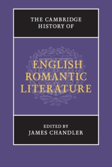Cambridge History of English Romantic Literature