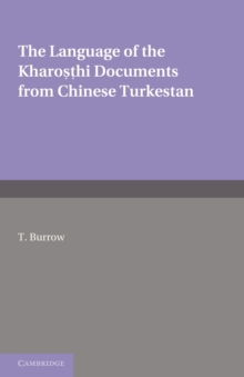 Language of the Kharosthi Documents from Chinese Turkestan