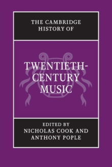 Image for The Cambridge History of Twentieth-Century Music