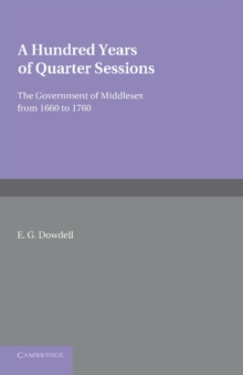 Hundred Years of Quarter Sessions