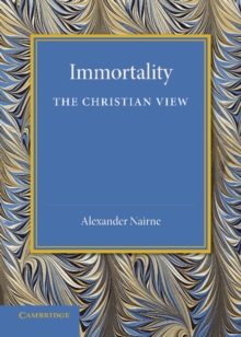 Image for Immortality: The Christian View